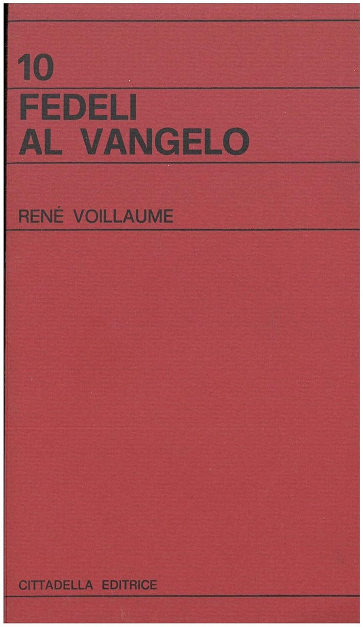 Fedeli al Vangelo