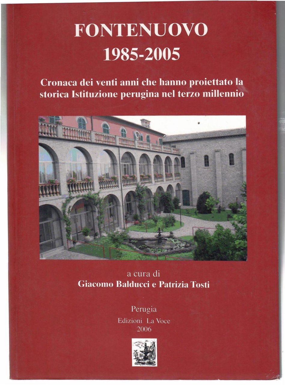 Fontenuovo 1985-2005. Cronaca Dei Venti Anni Che Hanno Proiettato La … | Immagine principale