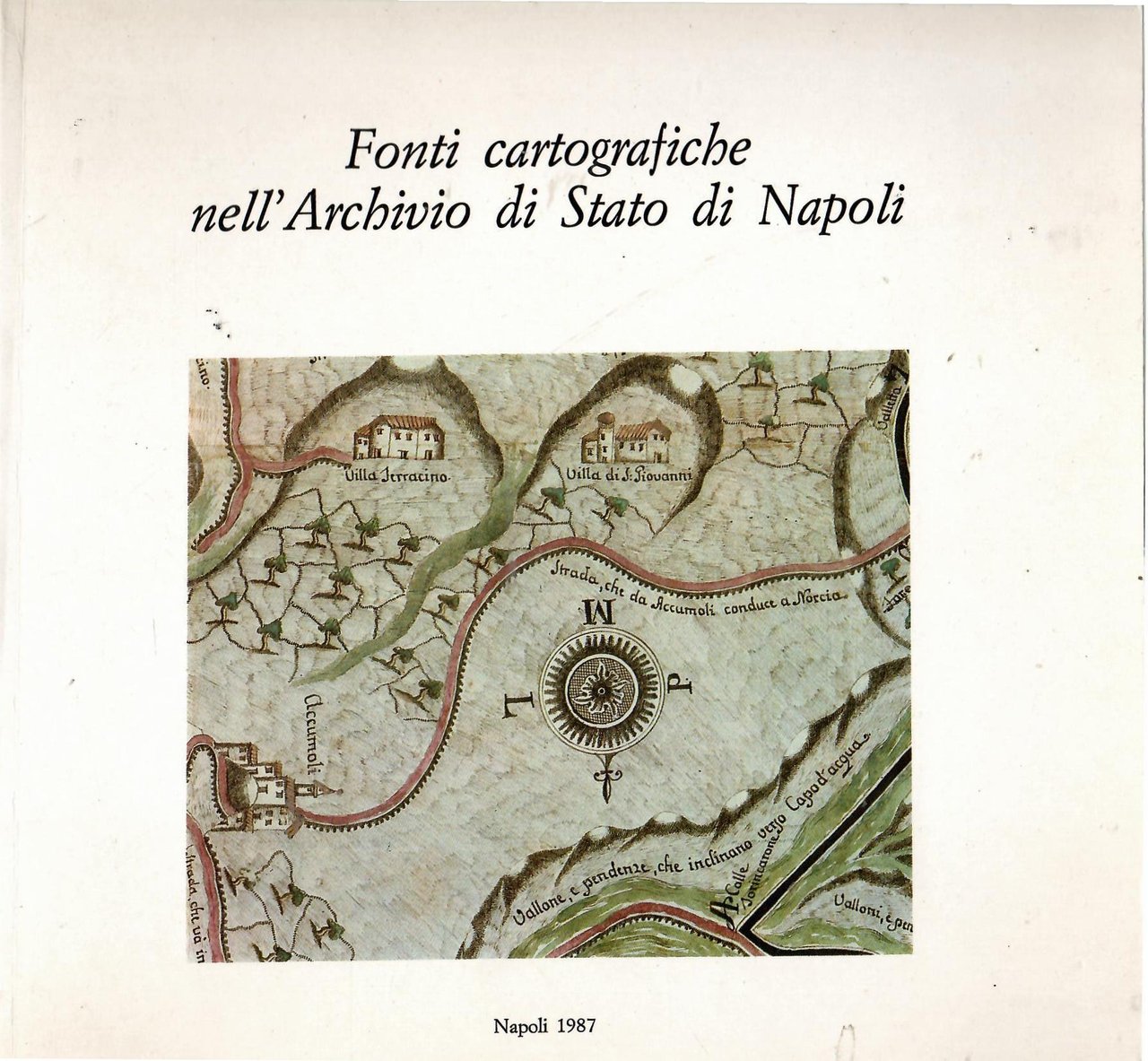 FONTI CARTOGRAFICHE NELL'ARCHIVIO DI STATO DI NAPOLI