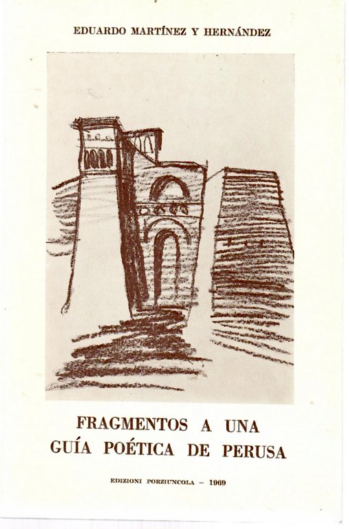 Fragmentos a Una Guia Poetica De Perusia