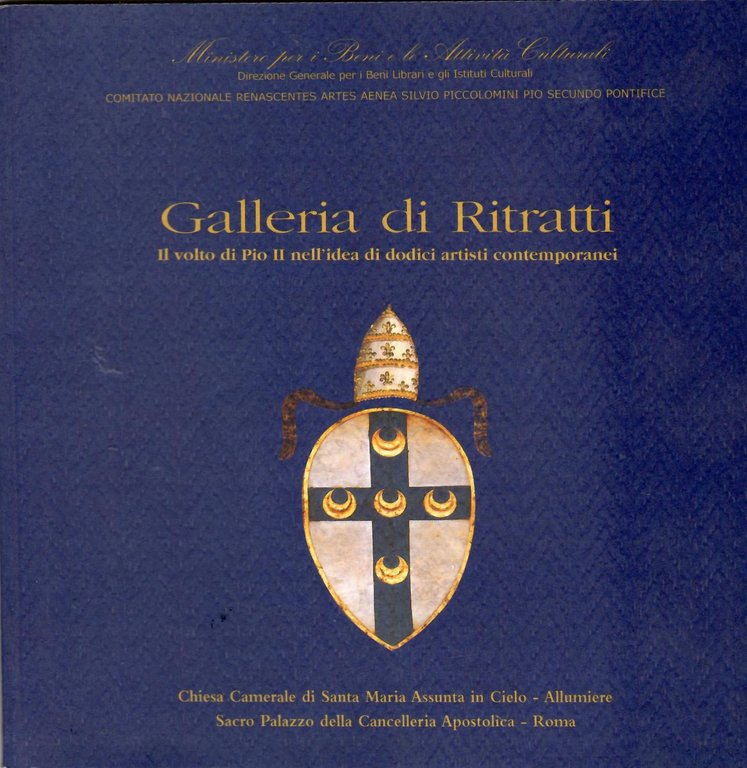 Galleria Di Ritratti. Il Volto Di Pio II Nell'idea Di …
