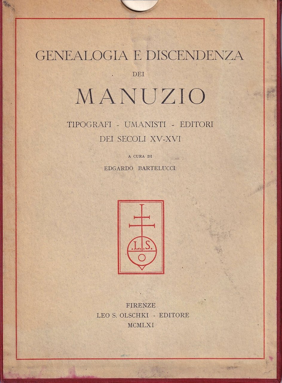 Genealogia e discendenza dei Manuzio, tipografi, umanisti, editori dei secoli … | Immagine principale