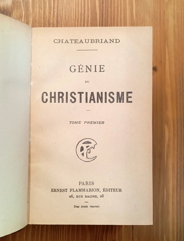 Génie du Christianisme - Tomes I et II