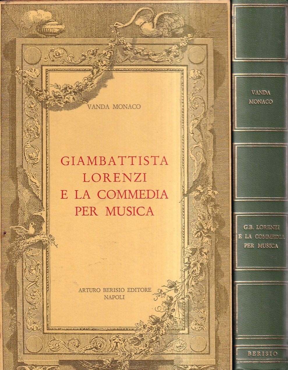 Giambattista Lorenzi e la commedia per musica
