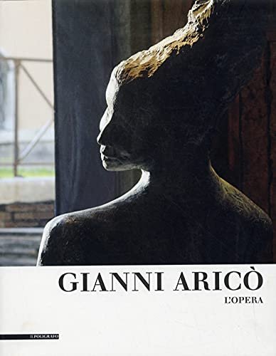 Gianni Aricò. L'Opera