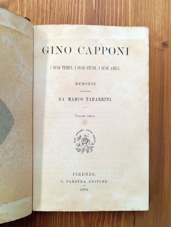 Gino Capponi. I suoi tempi, i suoi studi, i suoi …