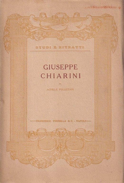 Giuseppe Chiarini. La vita e l'opera letteraria | Immagine Gallery 2