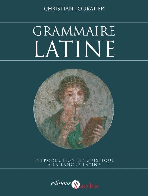 Grammaire latine. Introduction linguistique à la langue latine | Immagine principale