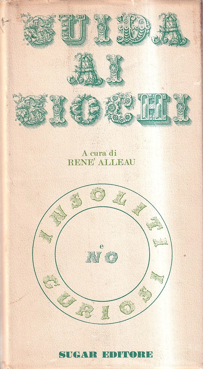 Guida ai giochi insoliti curiosi e no