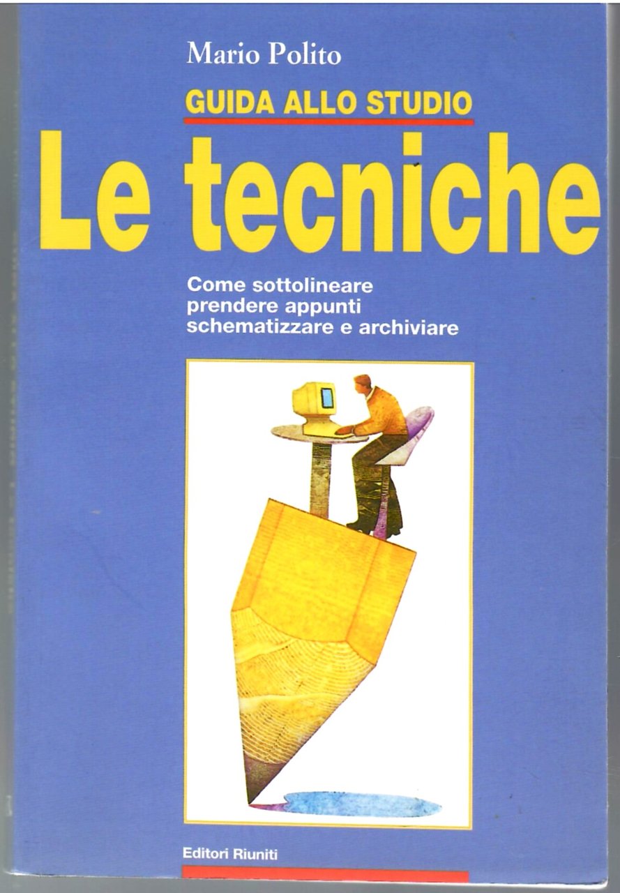 Guida Allo studio: Le Tecniche Come Sottolineare, Prendere Appunti, Shematizzare … | Immagine principale