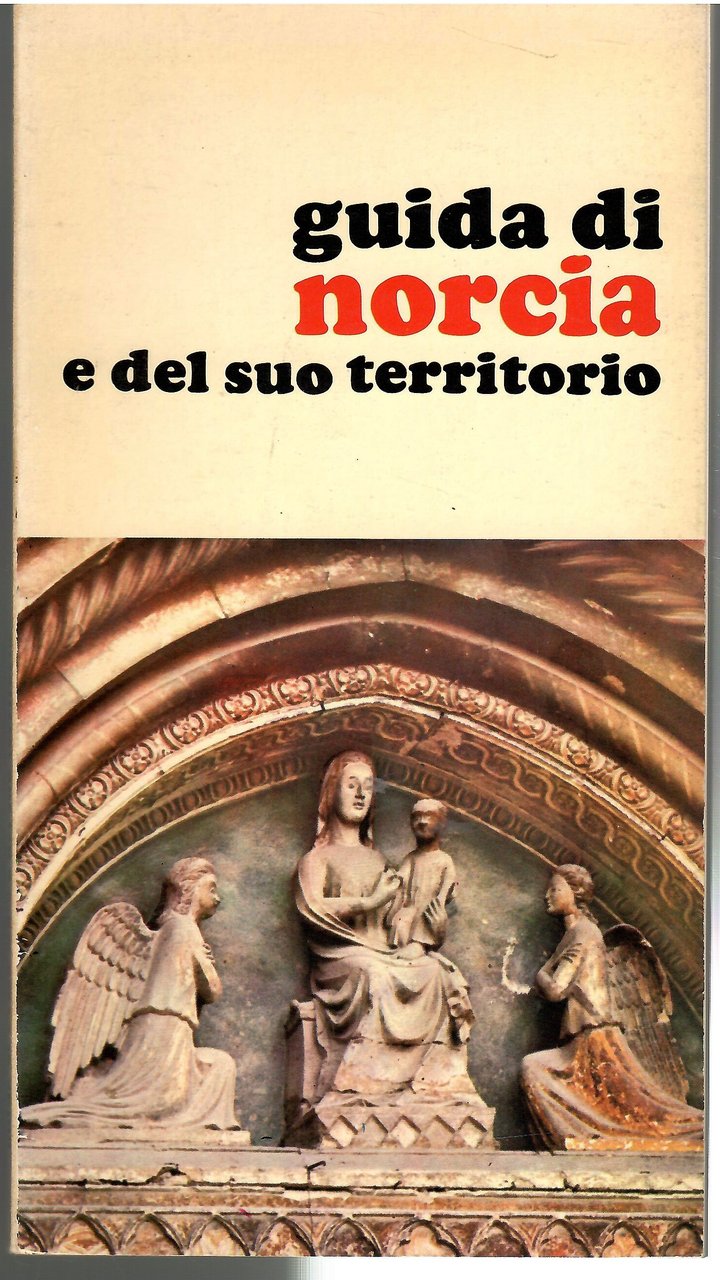 Guida di Norcia e del suo territorio