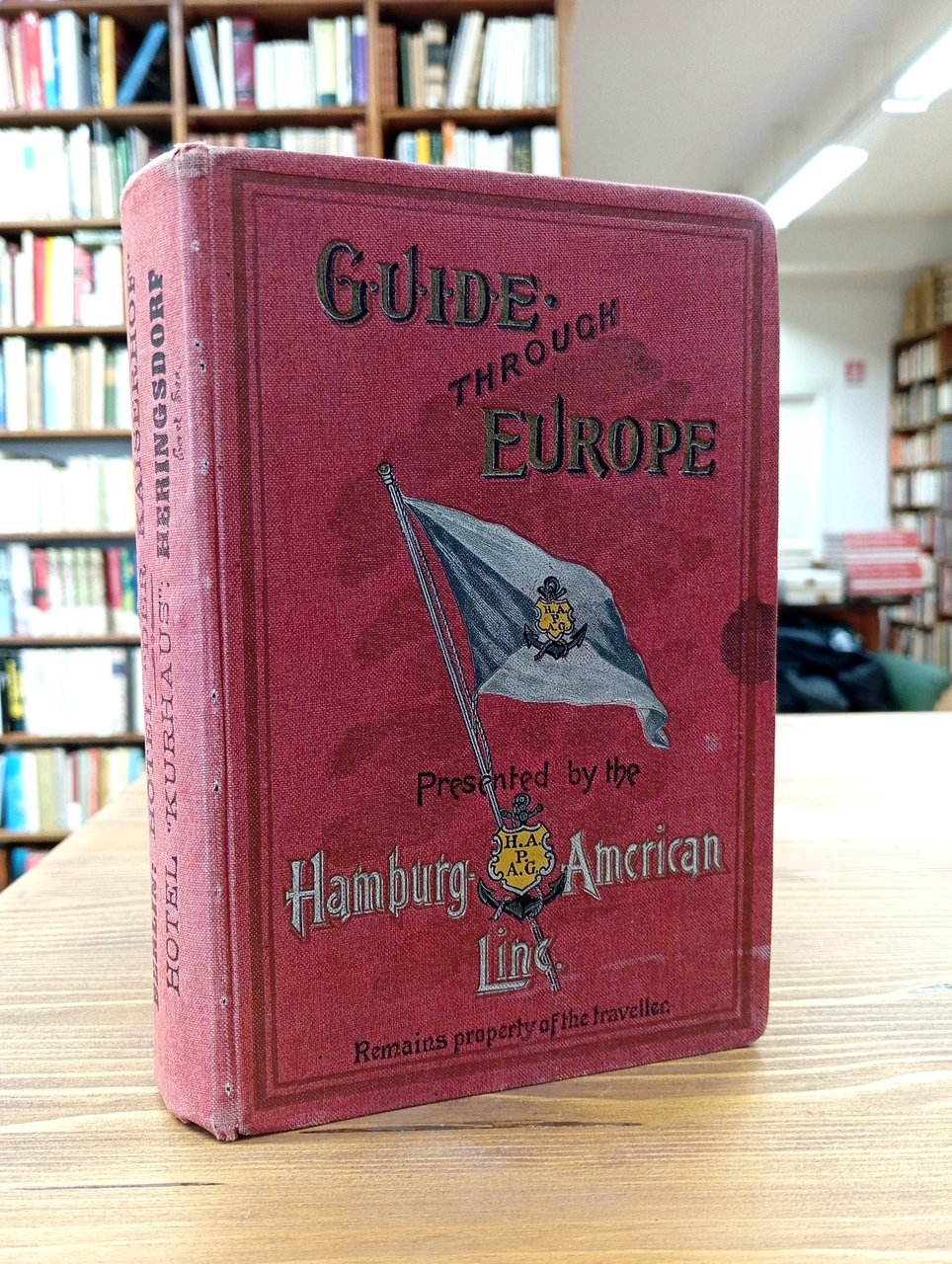 Guide Through Germany, Austria-Hungary, Switzerland, Italy, France, Belgium, Holland and …