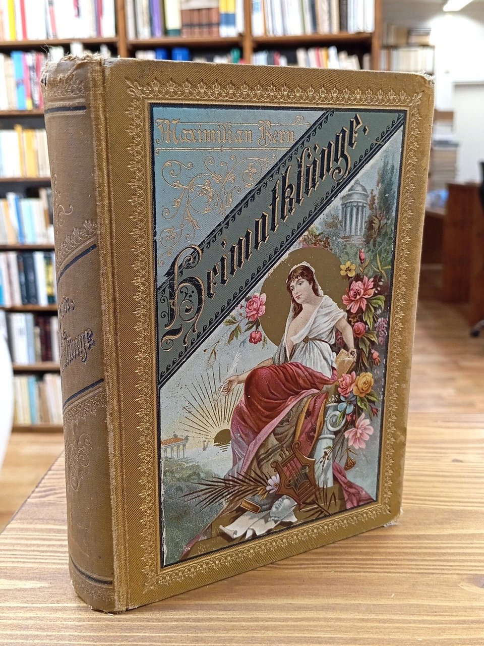 Heimatklänge. Ein nach Schlagwörtern alphabetisch geordnetes poetisches Hausbuch