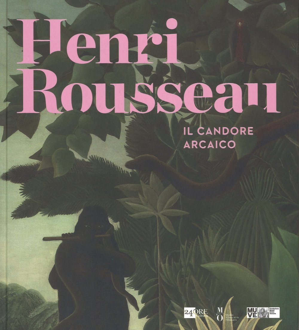 Henri Rousseau. Il Candido Arcaico