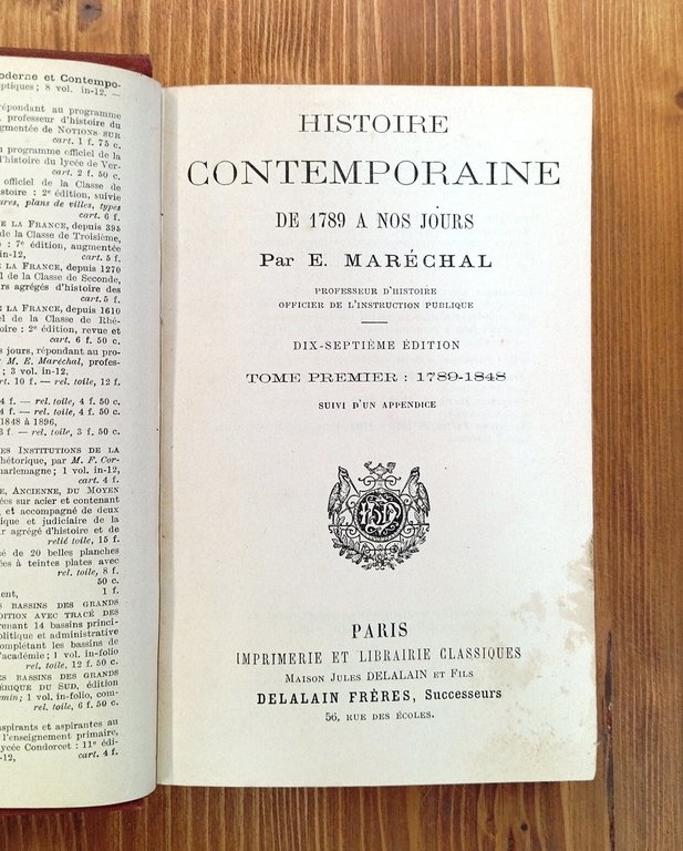 Histoire contemporaine de 1789 à nos jours. Tomes I et …