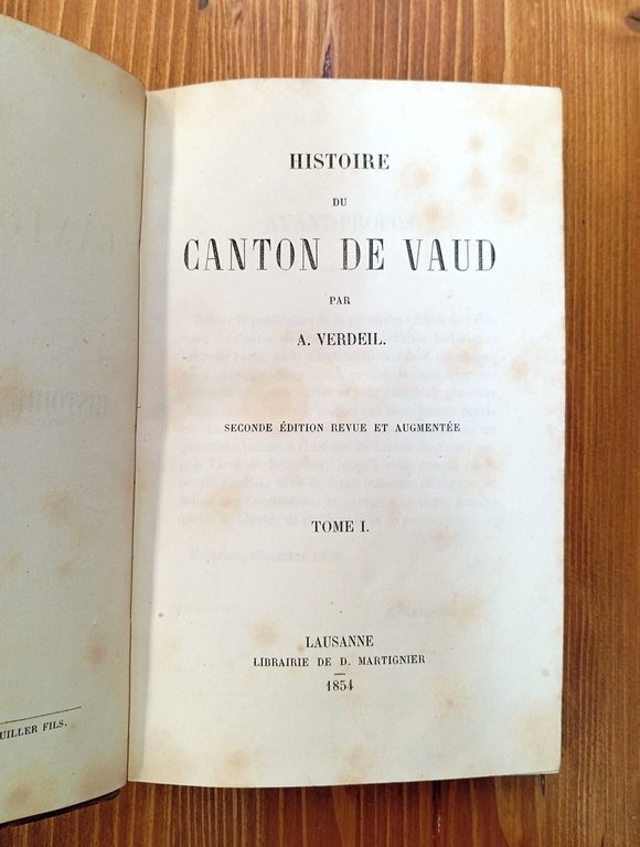 Histoire du canton de Vaud. Tomes I, II, III
