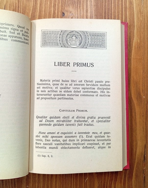 Horologium sapientiae. Accedunt tractatus et notae quaedam de theologia mystica …