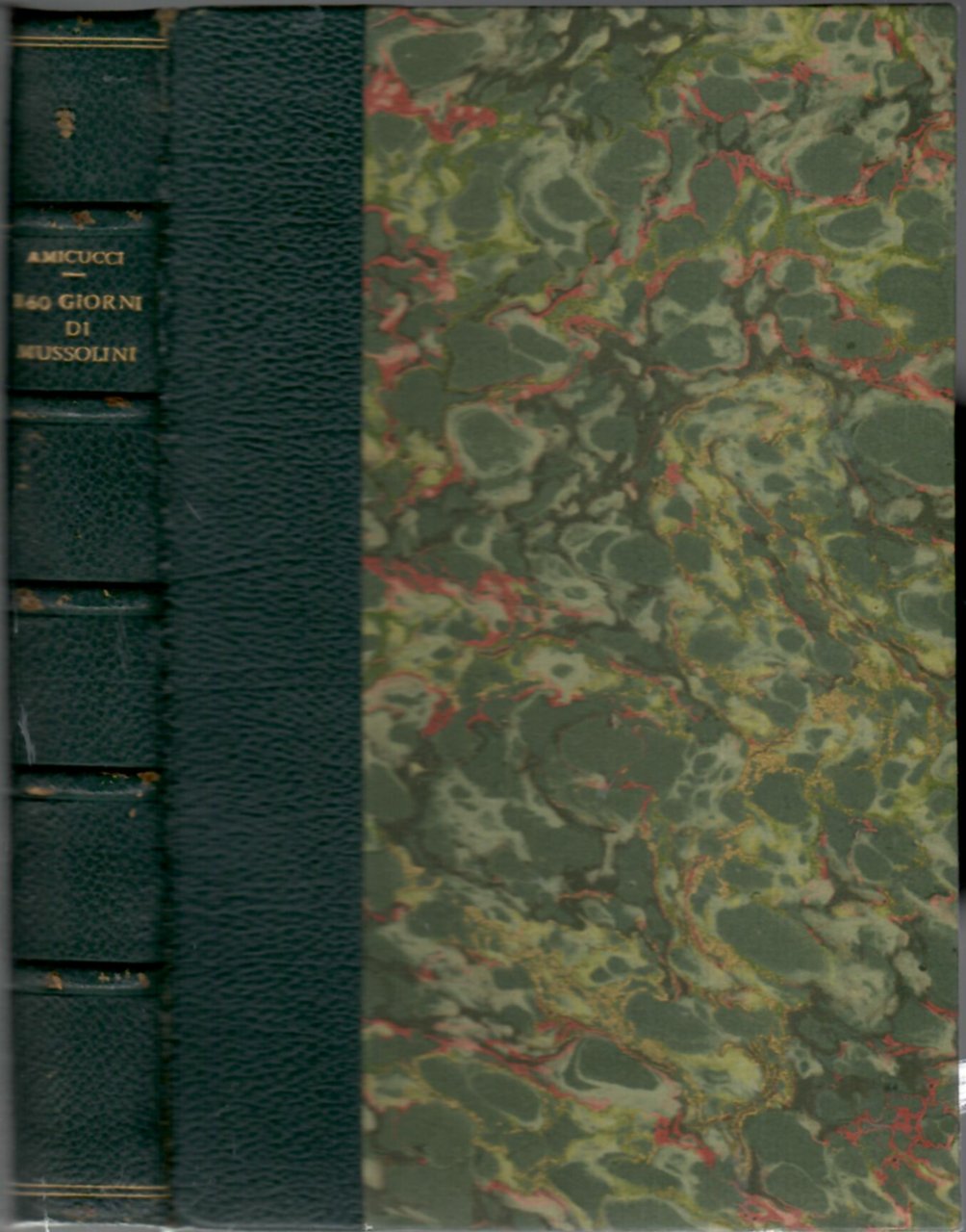 I 600 giorni di Mussolini : dal Gran Sasso a …