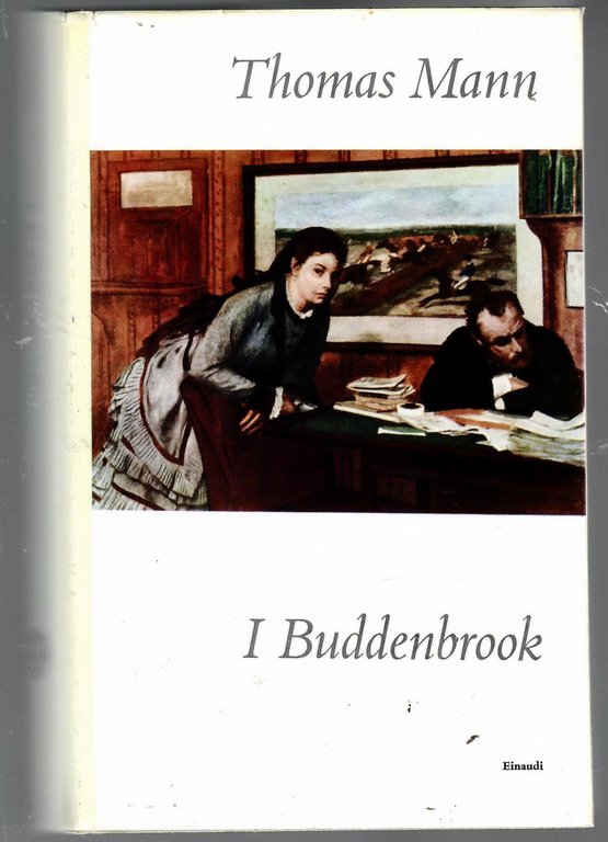 I Buddenbrook. Decadenza di una famiglia