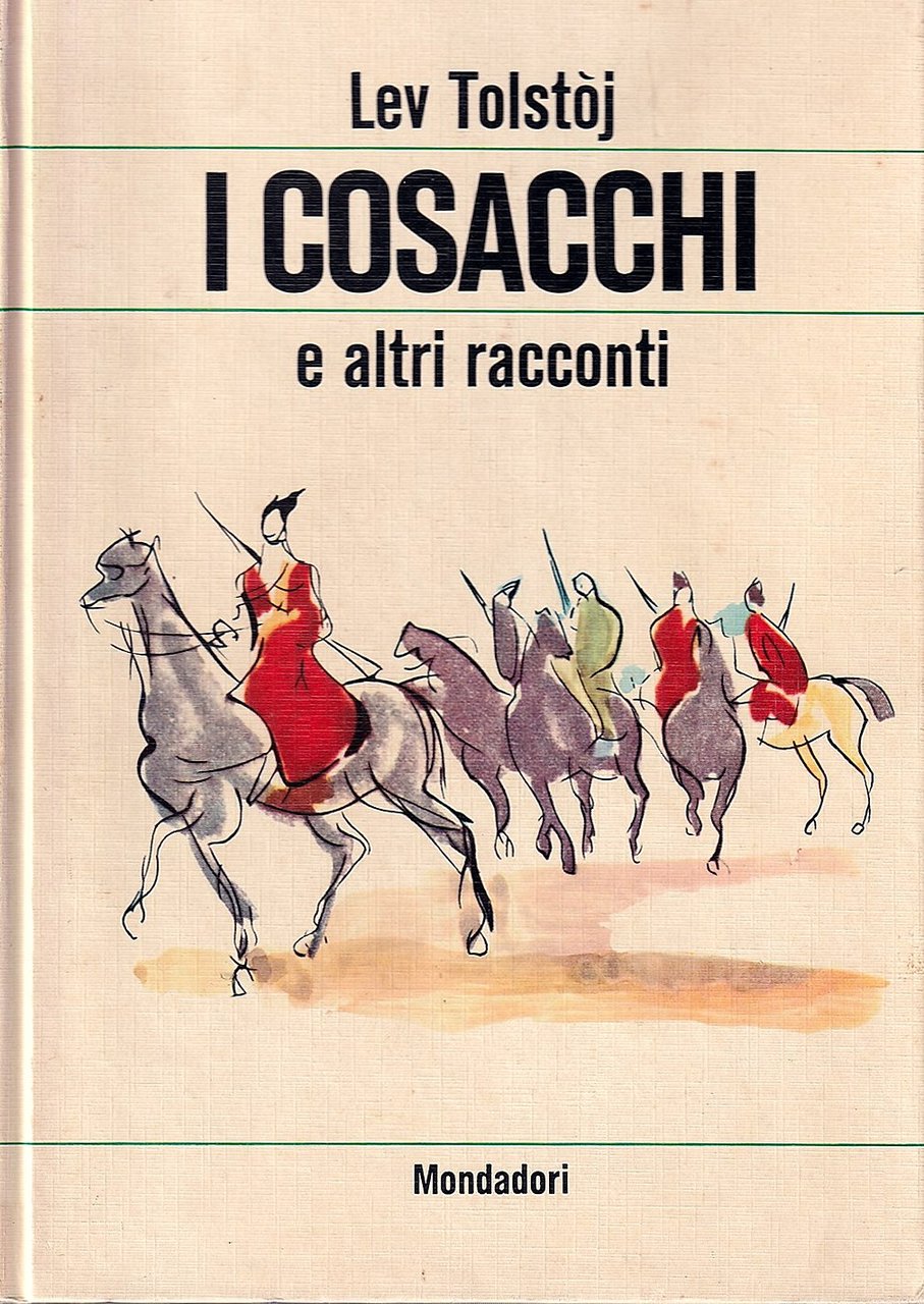 I Cosacchi e altri racconti