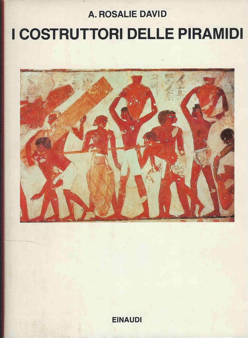 I costruttori delle piramidi. Un'indagine sugli operai del faraone | Immagine principale