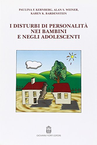 I disturbi di personalità nei bambini e negli adolescenti