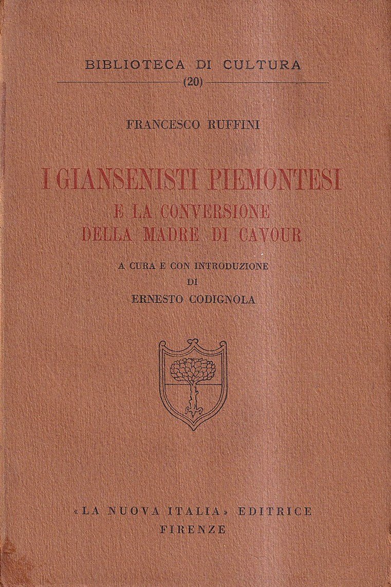I giansenisti piemontesi e la conversione della Madre di Cavour