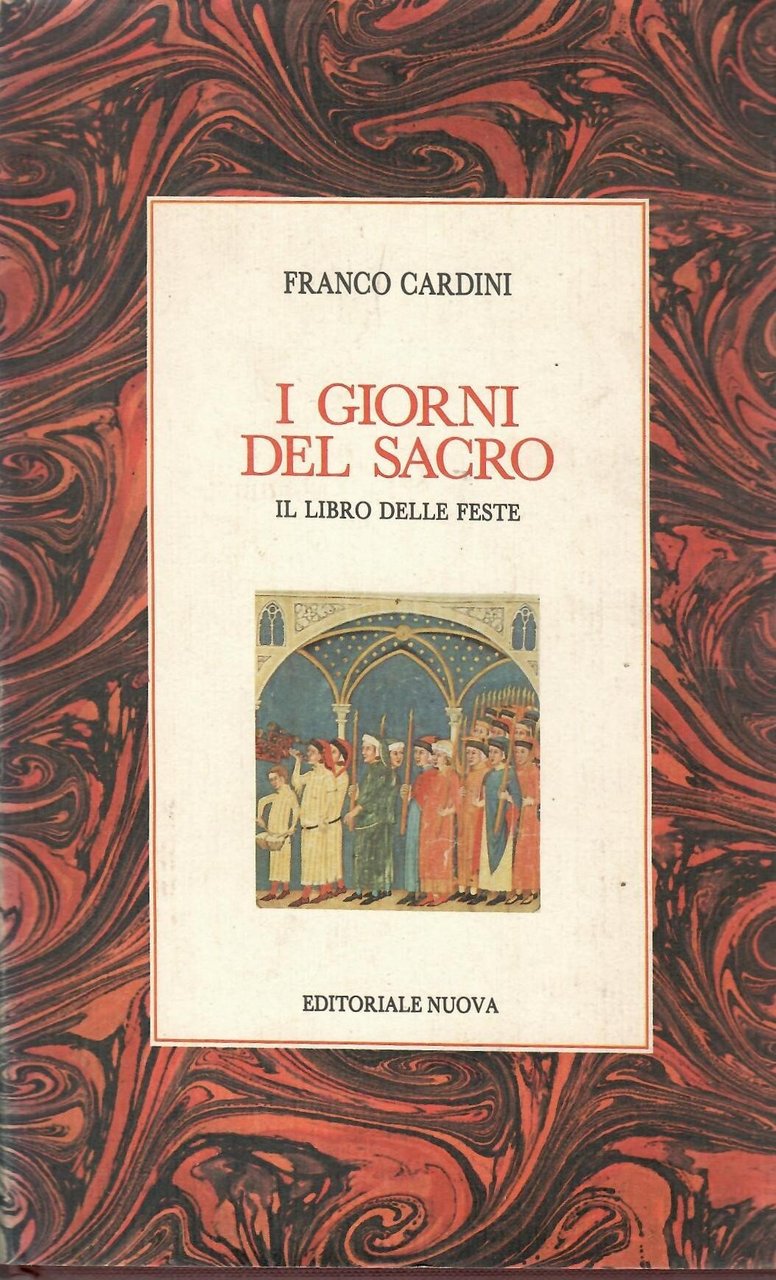 I Giorni del Sacro: il Libro delle Feste