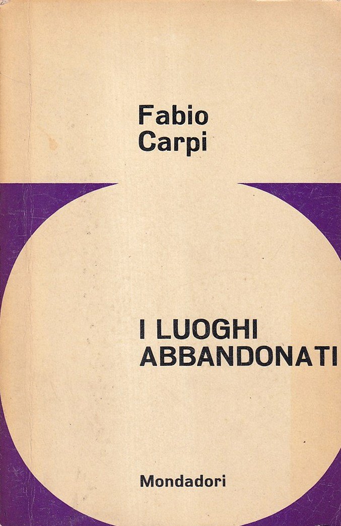 I luoghi abbandonati