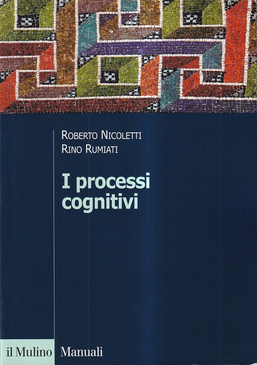 I processi cognitivi