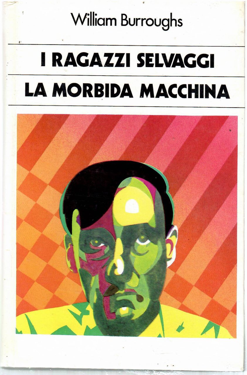 I Ragazzi Selvaggi - La Morbida MacChina