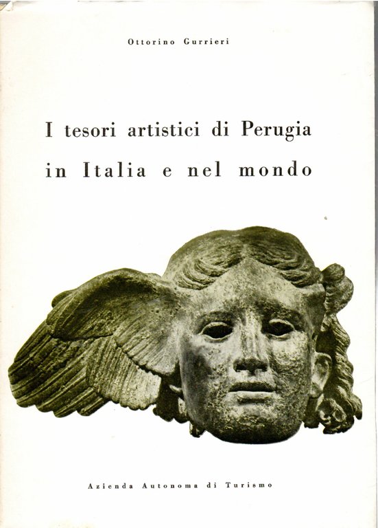 I Tesori Artistici Di Perugia in Italia e Nel Mondo