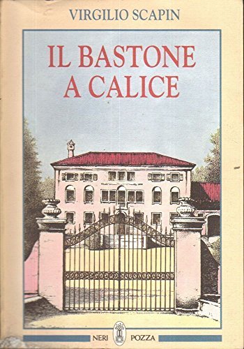 Il bastone a calice