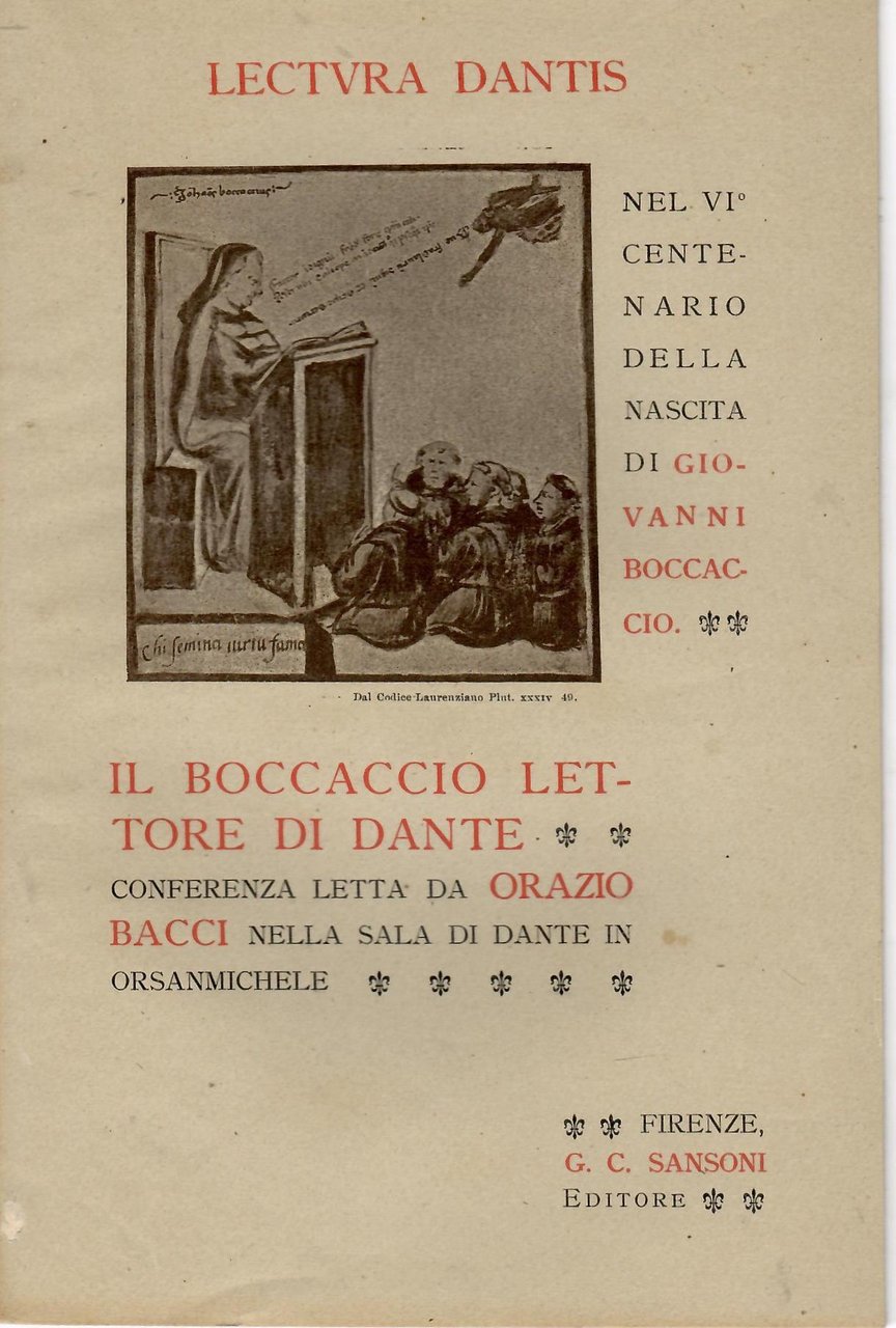 Il Boccaccio lettore di Dante : conferenza letta da Orazio …