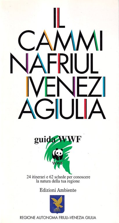 Il cammina Friuli Venezia Giulia - Guida WWF | Immagine Gallery 2