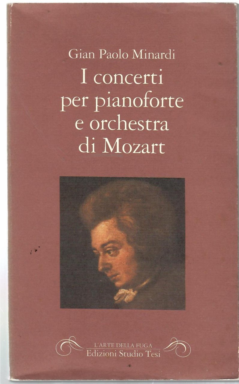 Il Concerti Per Pianoforte e Orchestra Di Mozart