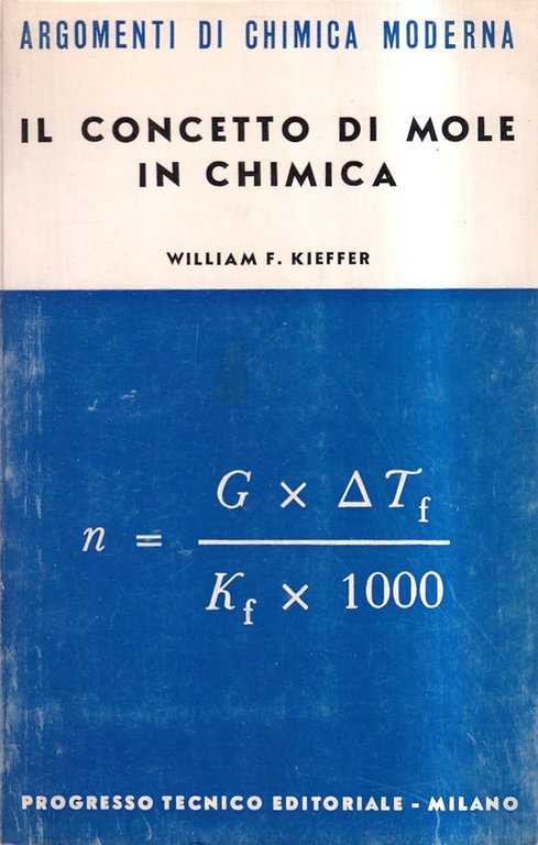 Il concetto di mole chimica
