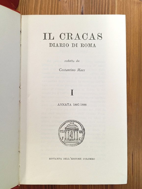 Il Cracas. Diario di Roma. Volumi da I a VII …