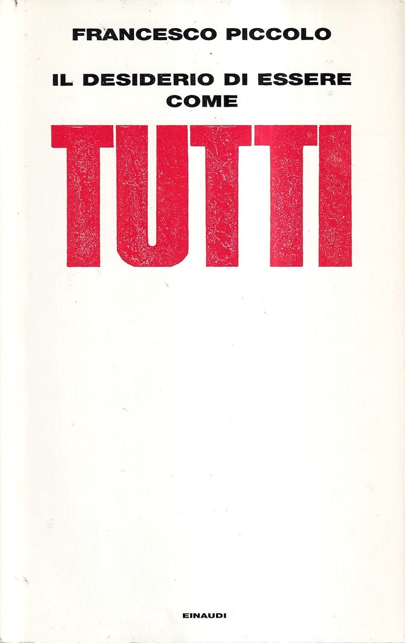 Il desiderio di essere come tutti | Immagine principale