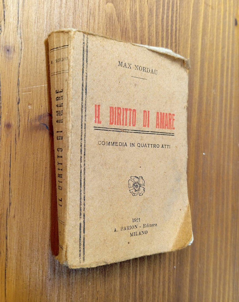 Il diritto di amare. Commedia in quattro atti