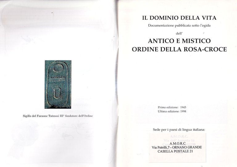 Il dominio della vita. Documentazione pubblicata sotto l'egida dell'Antico e Mistico Ordine della Rosa-Croce