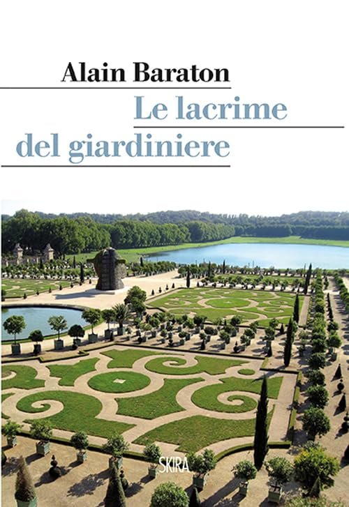 Il giardiniere di Versailles