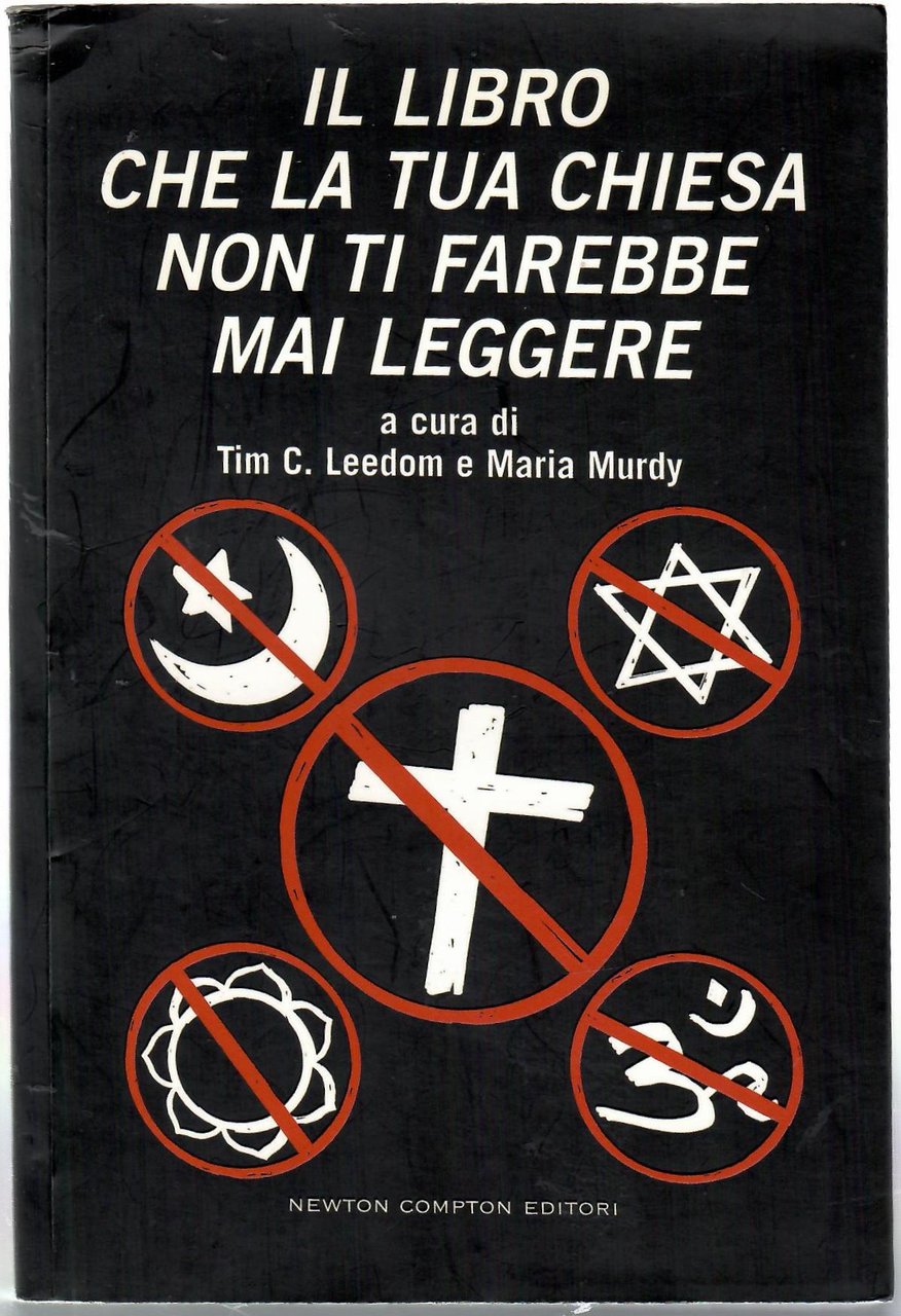 Il libro che la tua chiesa non ti farebbe mai …