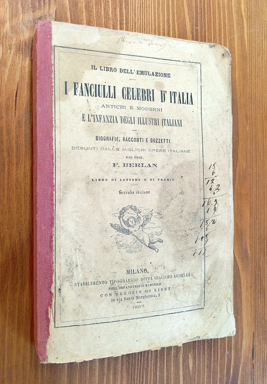 Il libro dell'emulazione. I fanciulli celebri d'Italia antichi e moderni …