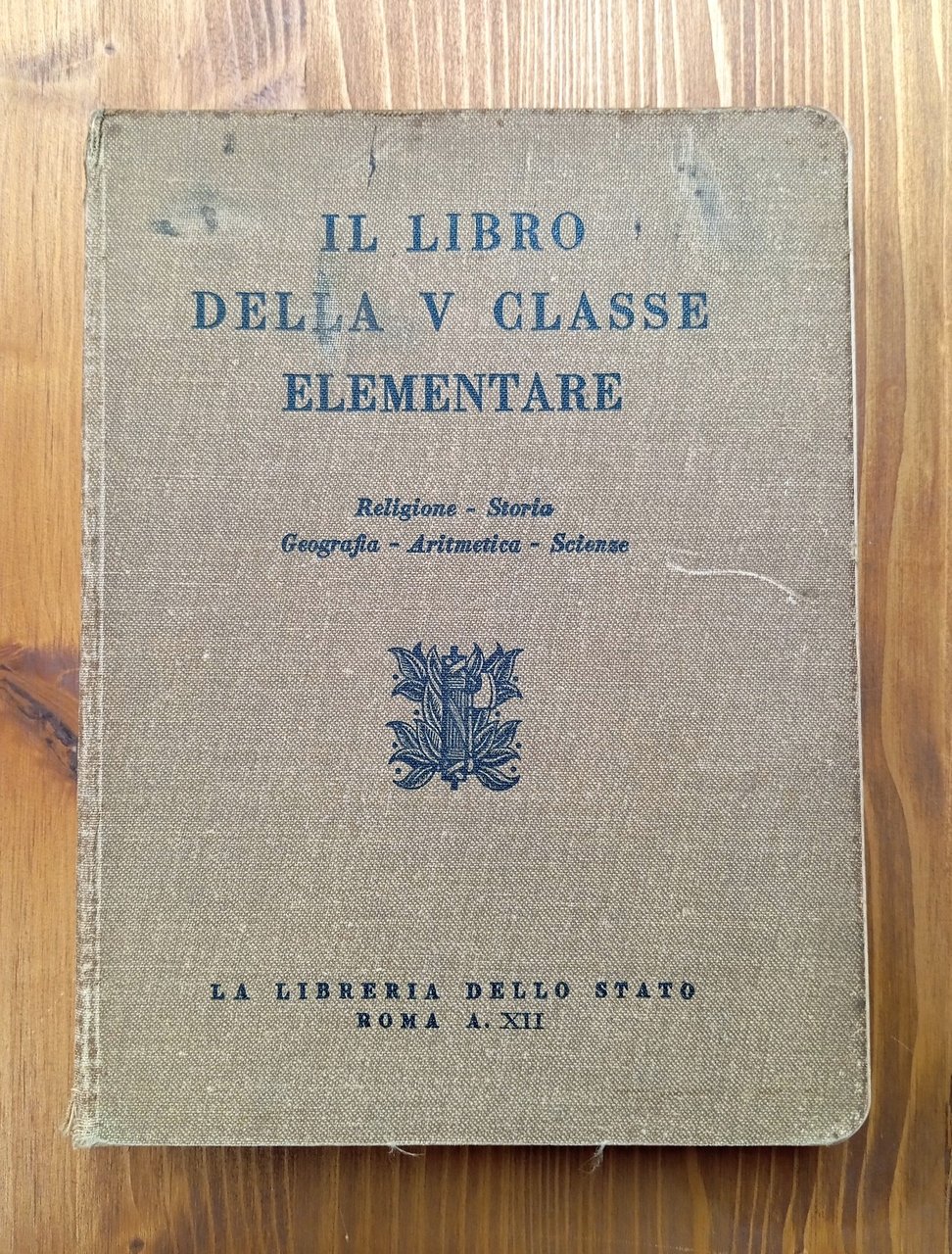 Il libro della V classe elementare. Religione - Storia, Geografia …