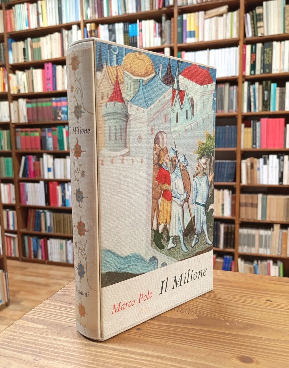 Il libro di Marco Polo detto Milione. Nella versione trecentesca …