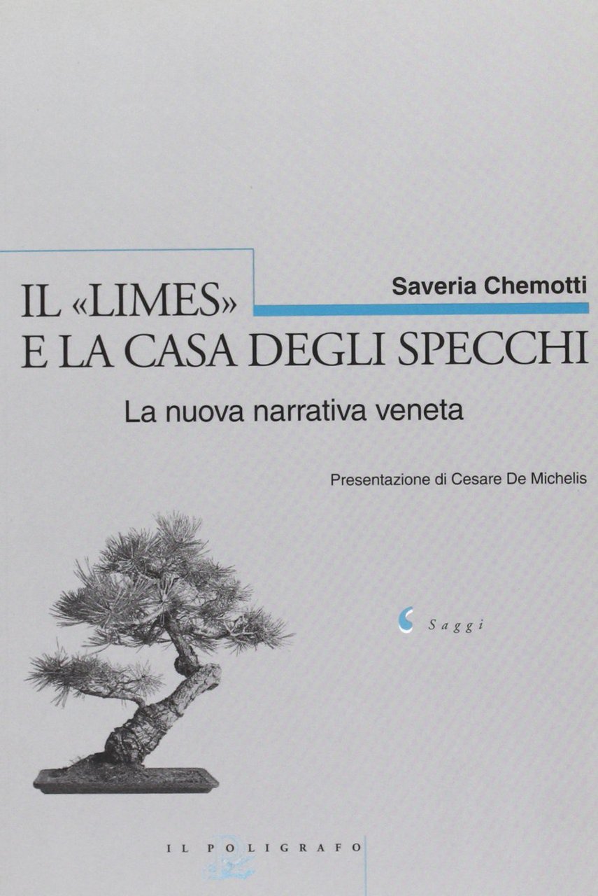 Il «limes» e la casa degli specchi. La nuova narrativa …