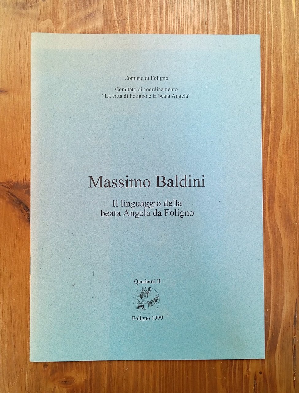 Il linguaggio della beata Angela da Foligno. Conferenza tenuta il … | Immagine principale