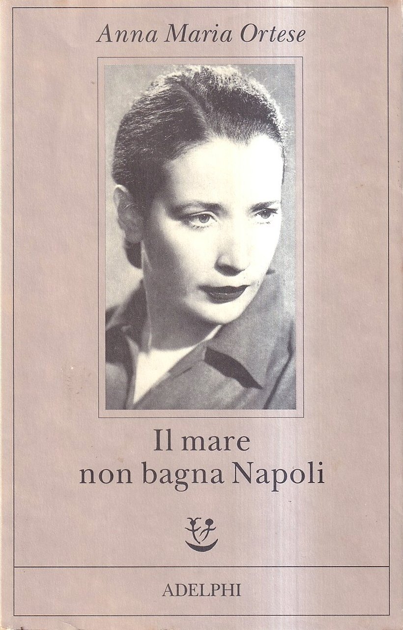 Il mare non bagna Napoli