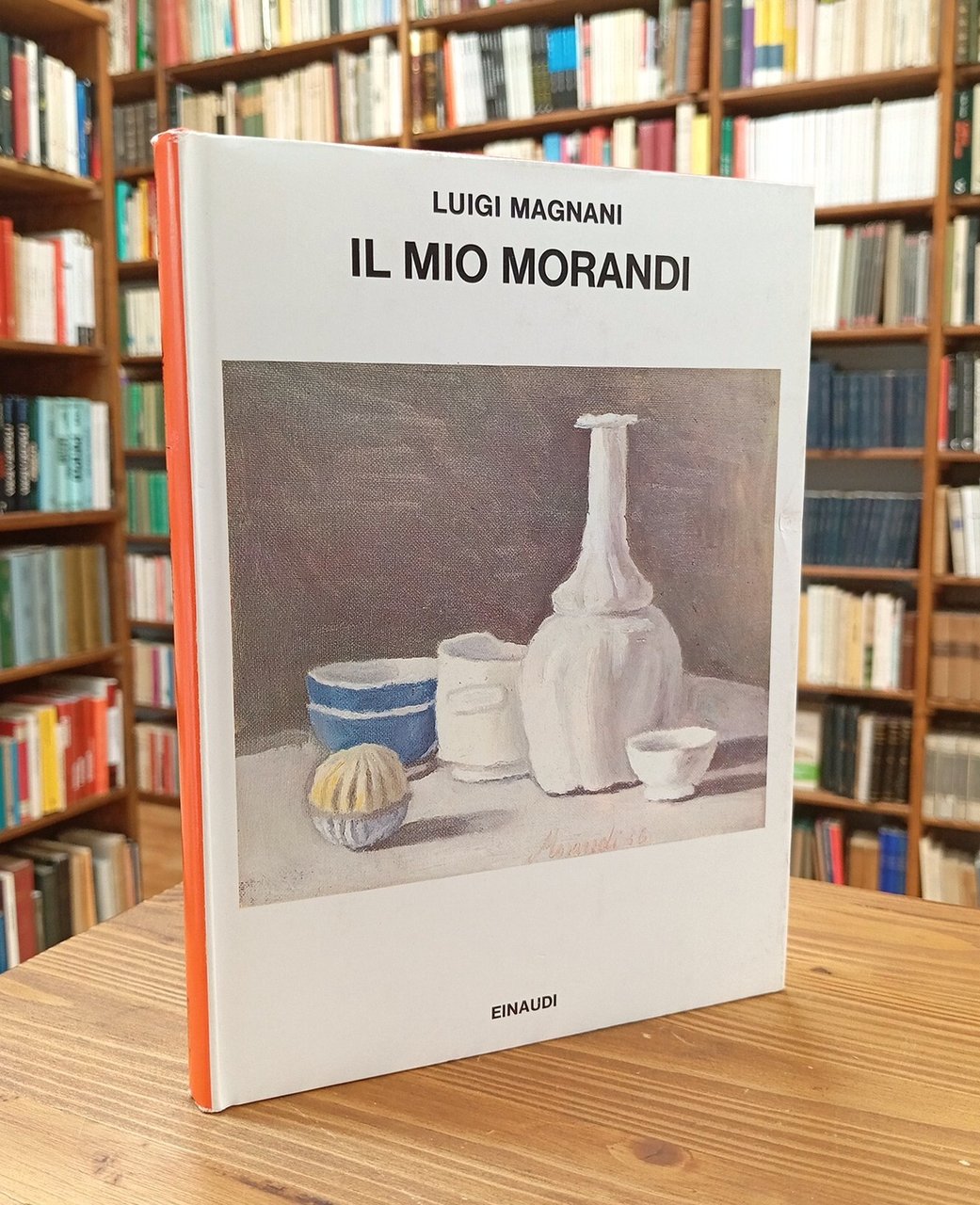 Il mio Morandi. Un saggio e cinquantotto lettere